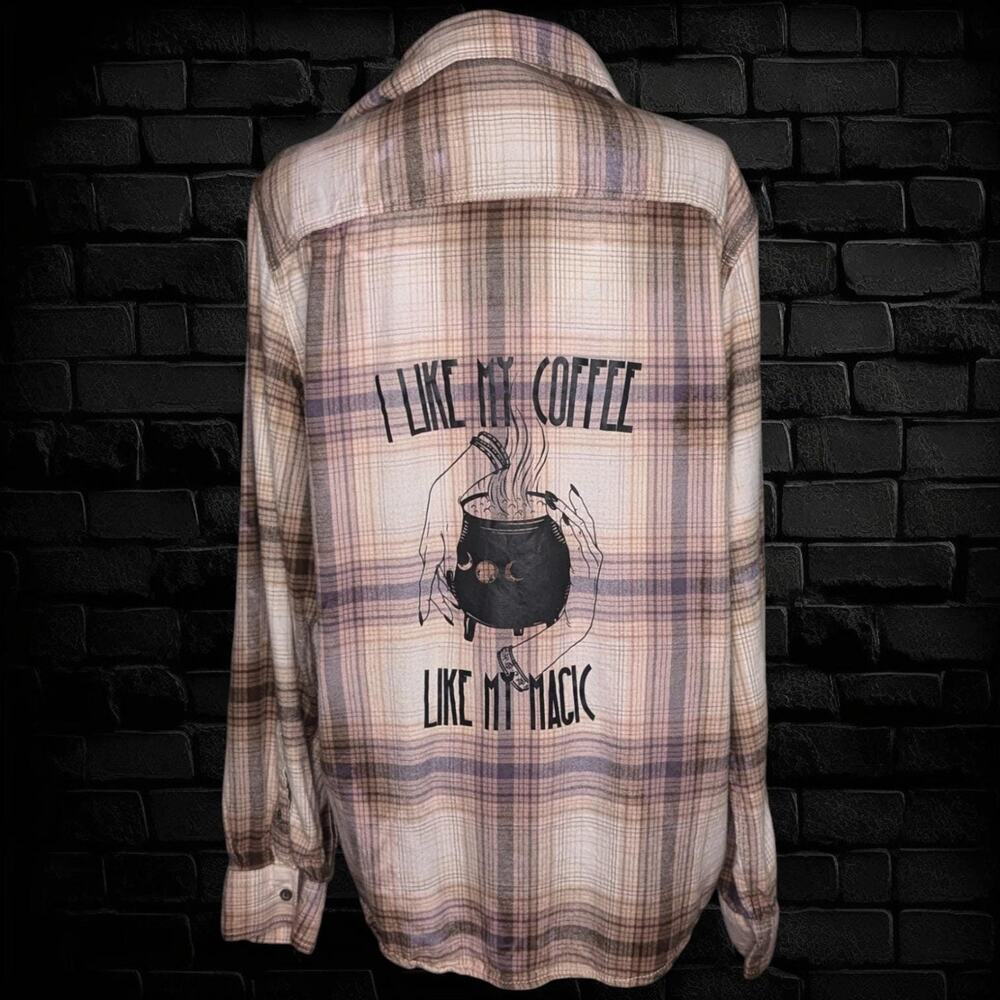 Like My Coffee Like My Magic Flannel, Custom Gothic Bleach Distressed XL